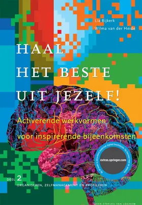 Bijkerk / van der Heide | Haal het beste uit jezelf! | Buch | 978-90-313-5246-3 | www.sack.de