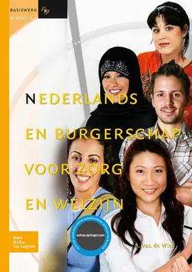 Wiel |  Nederlands en burgerschap voor zorg en welzijn | Buch |  Sack Fachmedien