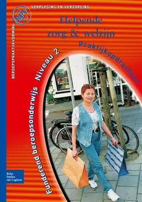 Stichting OVDB LOB / Stuut / van Halem |  Beroepspraktijkvorming helpende, zorg en welzijn | Buch |  Sack Fachmedien