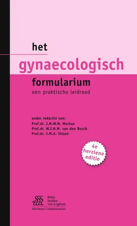 van den Bosch / Sitsen / Merkus | Het gynaecologisch formularium | E-Book | www.sack.de
