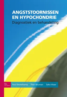 Emmelkamp / Bouman / Visser |  Angststoornissen en hypochondrie | eBook | Sack Fachmedien