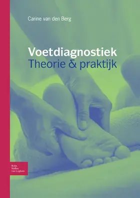 van den Berg | Voetdiagnostiek Theorie En Praktijk | Buch | 978-90-313-7660-5 | www.sack.de