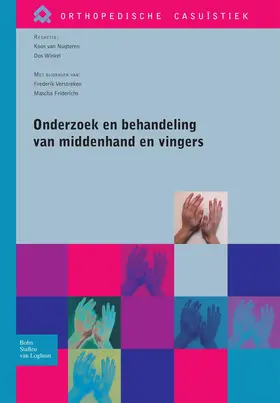 van Nugteren / Winkel | Onderzoek en behandeling van middenhand en vingers | Buch | 978-90-313-8078-7 | www.sack.de