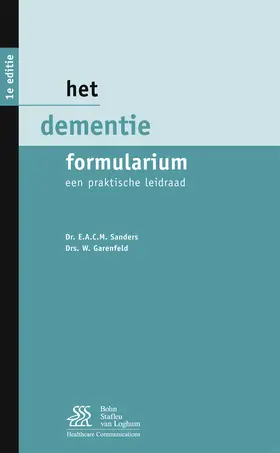 Sanders / Garenfeld |  Het dementie formularium | eBook | Sack Fachmedien