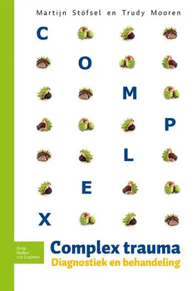 Stöfsel / Mooren | Complex trauma | Buch | 978-90-313-8552-2 | www.sack.de