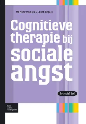 Voncken / Bögels |  Cognitieve therapie bij sociale angst | eBook | Sack Fachmedien