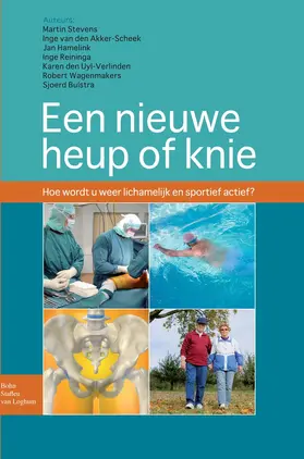 Stevens / van den Akker-Scheek / Hamelink |  Een nieuwe heup of knie | eBook | Sack Fachmedien