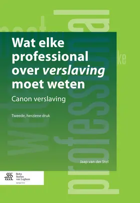 Van der Stel |  Wat elke professional over verslaving moet weten | eBook | Sack Fachmedien