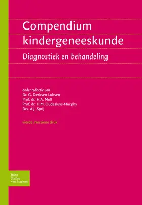 Derksen-Lubsen / Moll / Oudesluys-Murphy |  Compendium kindergeneeskunde | eBook | Sack Fachmedien