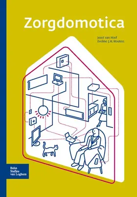 van Hoof / Wouters |  Zorgdomotica | Buch |  Sack Fachmedien