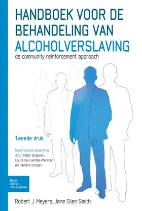 Meyers / Smith / Greeven | Handboek Voor de Behandeling Van Alcoholverslaving | Buch | 978-90-313-9751-8 | www.sack.de