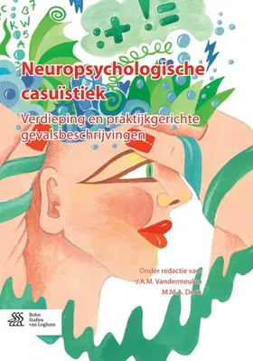 Vandermeulen / Derix | Neuropsychologische Casuïstiek | Buch | 978-90-368-0416-5 | www.sack.de