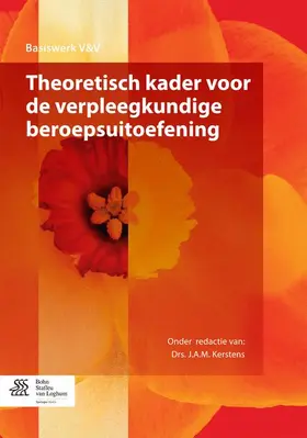 de Graaf - Waar / Luiten / Maassen |  Theoretisch Kader Voor de Verpleegkundige Beroepsuitoefening | Buch |  Sack Fachmedien