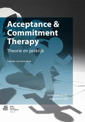 A-Tjak |  Acceptance & Commitment Therapy | Buch |  Sack Fachmedien