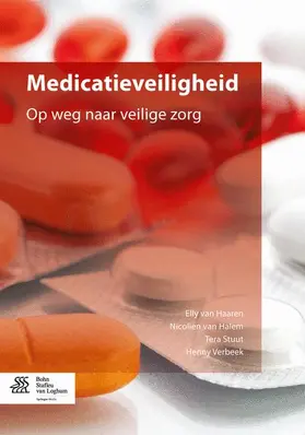 van Haaren / van Halem / Stuut |  Medicatieveiligheid | Buch |  Sack Fachmedien