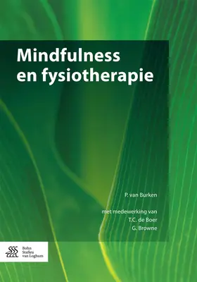 van Burken / de Boer / Browne |  Mindfulness en fysiotherapie | eBook | Sack Fachmedien