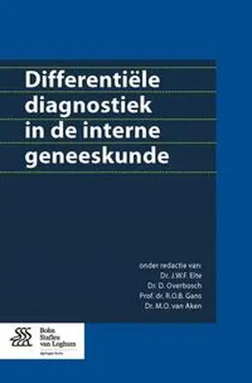 Elte / Overbosch / Gans |  Differentiële diagnostiek in de interne geneeskunde | Buch |  Sack Fachmedien