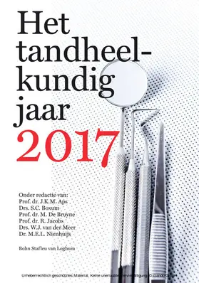 Aps / De Bruyne / Jacobs |  Het tandheelkundig jaar 2017 | eBook | Sack Fachmedien