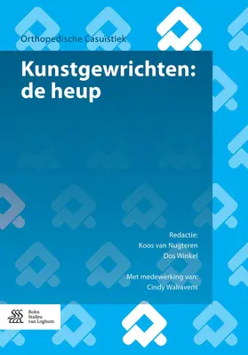 van Nugteren / Walravens / Winkel |  Kunstgewrichten: de heup | eBook | Sack Fachmedien