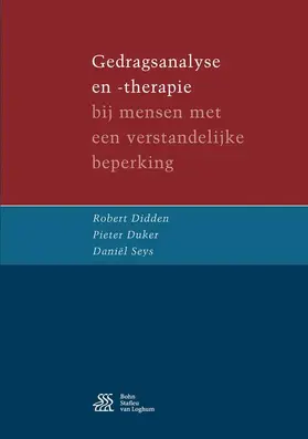 Didden / Duker / Seys |  Gedragsanalyse en -therapie | Buch |  Sack Fachmedien