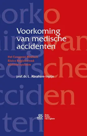 Abraham-Inpijn |  Voorkoming van medische accidenten | eBook | Sack Fachmedien