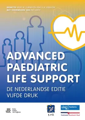 Turner / Kieboom |  Advanced Paediatric Life Support | Buch |  Sack Fachmedien