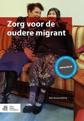 Steunenberg |  Zorg voor de oudere migrant | Buch |  Sack Fachmedien
