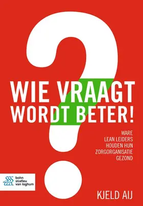 Aij | Wie vraagt wordt beter! | E-Book | sack.de