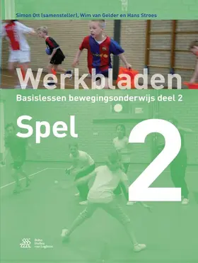 Ott / van Gelder / Stroes |  Werkbladen Bewegingsonderwijs | Buch |  Sack Fachmedien
