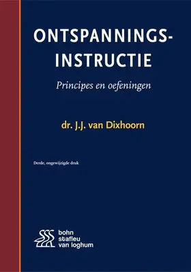 van Dixhoorn | Ontspanningsinstructie | Buch | 978-90-368-1910-7 | www.sack.de