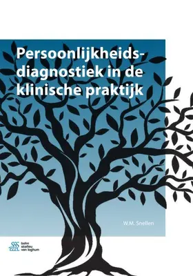 Snellen | Persoonlijkheidsdiagnostiek in de klinische praktijk | Buch | 978-90-368-1938-1 | www.sack.de