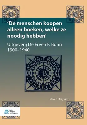 Claeyssens |  'de Menschen Koopen Alleen Boeken, Welke Ze Noodig Hebben' | Buch |  Sack Fachmedien