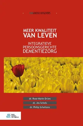 Dröes / Schols / Scheltens |  Meer kwaliteit van leven | eBook | Sack Fachmedien