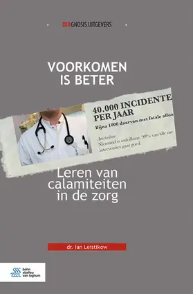 Leistikow | Voorkomen is beter | Buch | 978-90-368-2053-0 | www.sack.de