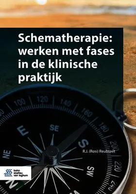 Reubsaet |  Schematherapie: werken met fases in de klinische praktijk | eBook | Sack Fachmedien