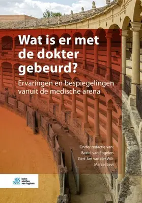 van Engelen / van der Wilt / Levi |  Wat is er met de dokter gebeurd? | eBook | Sack Fachmedien