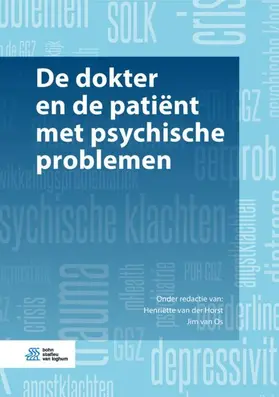van der Horst / van Os |  De dokter en de patiënt met psychische problemen | eBook | Sack Fachmedien