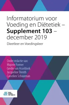 Former / van Asseldonk / Drenth |  Informatorium Voor Voeding En Diëtetiek - Supplement 103 - December 2019 | Buch |  Sack Fachmedien