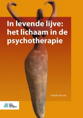 Nicolai |  In levende lijve: het lichaam in de psychotherapie | eBook | Sack Fachmedien