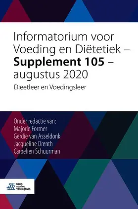 Former / van Asseldonk / Drenth |  Informatorium Voor Voeding En Diëtetiek - Supplement 105 - Augustus 2020 | Buch |  Sack Fachmedien