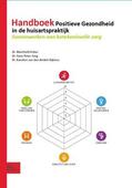Huber / Jung / van den Brekel-Dijkstra |  Handboek Positieve Gezondheid in de huisartspraktijk | Buch |  Sack Fachmedien