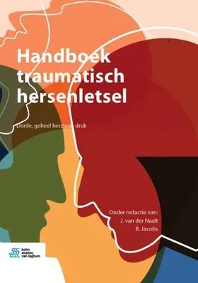 van der Naalt / Jacobs | Handboek Traumatisch Hersenletsel | Buch | 978-90-368-2658-7 | www.sack.de