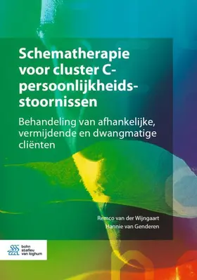 van der Wijngaart / van Genderen |  Schematherapie voor cluster C-persoonlijkheidsstoornissen | eBook | Sack Fachmedien