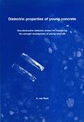 Van Beek |  Dielectric properties of young concrete | Buch |  Sack Fachmedien