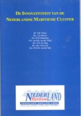 Prince / Muizer / Braaksma |  De Innovativiteit van de Nederlandse Maritieme Cluster | Buch |  Sack Fachmedien