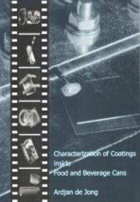 De Jong |  Characterization of Coatings inside Food and Beverage Cans | Buch |  Sack Fachmedien
