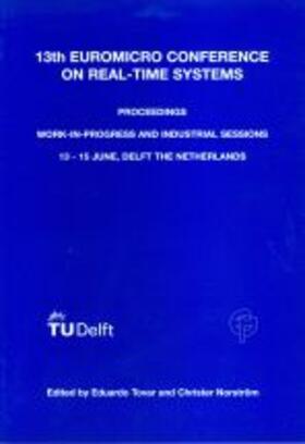 Tovar / Norström | 13th Euromicro Conference on Real-Time Systems | Buch | 978-90-407-2202-8 | sack.de
