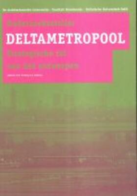 Frieling / Gribnau |  Onderzoeksatelier Deltametropool | Buch |  Sack Fachmedien