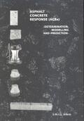 Erkens |  Asphalt Concrete Response (ACRe) | Buch |  Sack Fachmedien