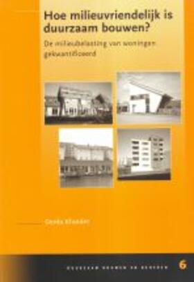 Klunder |  Hoe milieuvriendelijk is duurzaam bouwen? | Buch |  Sack Fachmedien